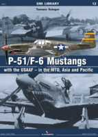 P-51/F-6 Mustangs with the USAAF – in the MTO, Asia and Pacific - Image 1